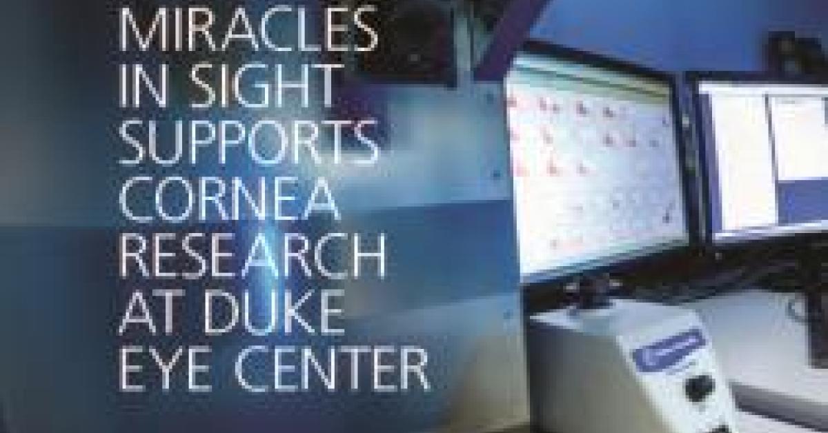 Duke Eye Center Researcher Featured in Duke Forward Newsletter Duke